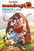 mondrago 2: dracs de foc-ana galan-javier delgado gonzalez-9788491370307 mondrago 2: dracs de foc-ana galan-javier delgado gonzalez-9788491370307