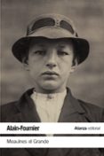 meaulnes el grande-alain fournier-9788491811107 meaulnes el grande-alain fournier-9788491811107
