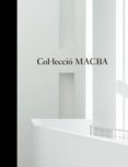 coleccion macba-9788492505807 coleccion macba-9788492505807