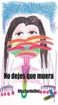 No dejes que muera-1616307-otro-formato