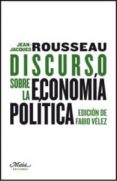 discurso sobre la economia politica-jean-jacques rousseau-9788492724307 discurso sobre la economia politica-jean-jacques rousseau-9788492724307