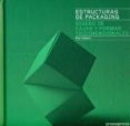 estructuras de packaging: diseño de cajas y formas tridimensional-paul jackson-9788492810307 estructuras de packaging: diseño de cajas y formas tridimensional-paul jackson-9788492810307