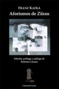 aforismo de zürau-franz kafka-9788493473907 aforismo de zürau-franz kafka-9788493473907