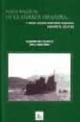 naufragios de la armada española... y otros sucesos maritimos aca ecidos durante el siglo xx-lino j. pazos perez-9788493494407 naufragios de la armada española... y otros sucesos maritimos aca ecidos durante el siglo xx-lino j. pazos perez-9788493494407