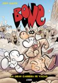 bone nº 2: la gran carrera de vacas-jeff smith-9788493538507 bone nº 2: la gran carrera de vacas-jeff smith-9788493538507