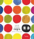 una cosa negra-emilio urberuaga-9788493876807 una cosa negra-emilio urberuaga-9788493876807