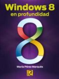 windows 8 en profundidad-9788494059407 windows 8 en profundidad-9788494059407