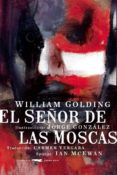 el señor de las moscas-william golding-9788494164507 el señor de las moscas-william golding-9788494164507