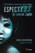 espectros de cine en japon-rafael malpartida tirado-9788494239007 espectros de cine en japon-rafael malpartida tirado-9788494239007