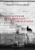 como superar una adiccion en siete etapas (ebook)-9788494374807 como superar una adiccion en siete etapas (ebook)-9788494374807