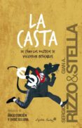 la casta-sergio rizzo-gian antonio stella-9788494381607 la casta-sergio rizzo-gian antonio stella-9788494381607