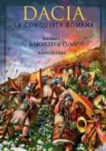 dacia: la conquista romana-radu oltean-9788494392207 dacia: la conquista romana-radu oltean-9788494392207