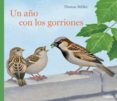 un año con los gorriones-lorenzo rodriguez lopez-9788494429507 un año con los gorriones-lorenzo rodriguez lopez-9788494429507