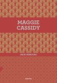 maggie cassidy-jack kerouac-9788494561207 maggie cassidy-jack kerouac-9788494561207