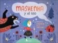 mashenka y el oso-9788494795107 mashenka y el oso-9788494795107