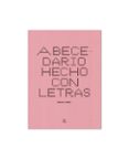 abecedario hecho con letras-carlos rubio-9788494843907 abecedario hecho con letras-carlos rubio-9788494843907