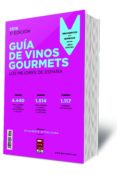 guia de vinos gourmets 2016 (31ª ed.)-9788495754707 guia de vinos gourmets 2016 (31ª ed.)-9788495754707