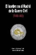 el hambre en el madrid de la guerra civil (1936-1939)-laura gutierrez rueda-9788495889607 el hambre en el madrid de la guerra civil (1936-1939)-laura gutierrez rueda-9788495889607