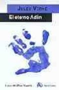 el eterno adan-julio verne-9788495897107 el eterno adan-julio verne-9788495897107
