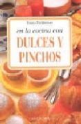 en la cocina con dulces y pinchos-franca feslikenian-9788496137707 en la cocina con dulces y pinchos-franca feslikenian-9788496137707