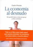 la economia al desnudo-charles wheelan-9788496612907 la economia al desnudo-charles wheelan-9788496612907
