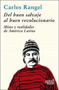 del buen salvaje al buen revolucionario (ebook)-9788496729407 del buen salvaje al buen revolucionario (ebook)-9788496729407