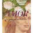 amor. la loca de montalban-anton castro-9788496793507 amor. la loca de montalban-anton castro-9788496793507