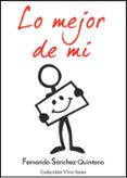 lo mejor de mi-fernando sanches-9788496851207 lo mejor de mi-fernando sanches-9788496851207
