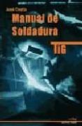 manual de soldadura tig (2ª ed.)-jose cueto-9788496960107 manual de soldadura tig (2ª ed.)-jose cueto-9788496960107
