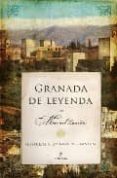 granada de leyenda-manuel lauriño-9788496968707 granada de leyenda-manuel lauriño-9788496968707