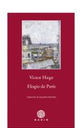 elogio de paris-victor hugo-9788496974807 elogio de paris-victor hugo-9788496974807