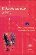 el desafio del dolor cronico-rosa esteve zarazaga-carmen ramirez maestre-9788497001007 el desafio del dolor cronico-rosa esteve zarazaga-carmen ramirez maestre-9788497001007