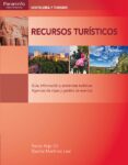 recursos turisticos-beatriz martinez leal-rocio rojo gil-9788497322607 recursos turisticos-beatriz martinez leal-rocio rojo gil-9788497322607