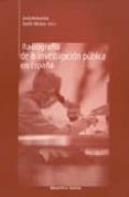 radiografia de la investigacion publica en españa-emilio muñoz-jesus sebastian-9788497425407 radiografia de la investigacion publica en españa-emilio muñoz-jesus sebastian-9788497425407
