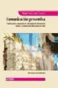 comunicacion preventiva-miguel tuñez lopez-9788497450607 comunicacion preventiva-miguel tuñez lopez-9788497450607