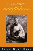 el milagro de mindfulness-thich nhat hanh-9788497542807 el milagro de mindfulness-thich nhat hanh-9788497542807
