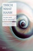 la paz está en tu interior (ebook)-thich nhat hanh-9788497544207 la paz está en tu interior (ebook)-thich nhat hanh-9788497544207