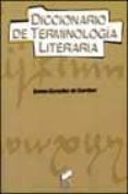 diccionario de terminologia literaria-emma gonzalez de gambier-9788497560207 diccionario de terminologia literaria-emma gonzalez de gambier-9788497560207