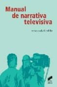 manual de narrativa televisiva-inmaculada gordillo-9788497566407 manual de narrativa televisiva-inmaculada gordillo-9788497566407