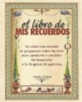 el libro de mis recuerdos-maena garcia-9788497779807 el libro de mis recuerdos-maena garcia-9788497779807