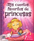 mis cuentos favoritos de princesas-9788497866507 mis cuentos favoritos de princesas-9788497866507