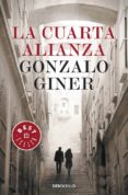 la cuarta alianza-gonzalo giner-9788497938907 la cuarta alianza-gonzalo giner-9788497938907