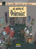 las increibles aventuras sin lapinot 2. mi amigo el ordenador-9788498474107 las increibles aventuras sin lapinot 2. mi amigo el ordenador-9788498474107