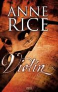 violin-anne rice-9788498724707 violin-anne rice-9788498724707