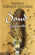 saud, el leopardo-alberto vazquez-figueroa-9788498726107 saud, el leopardo-alberto vazquez-figueroa-9788498726107