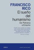 el sueño del humanismo-francisco rico-9788498927207 el sueño del humanismo-francisco rico-9788498927207