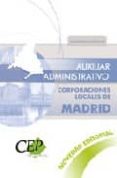 auxiliar administrativo corporaciones locales de madrid. supuesto s practicos-9788499022307 auxiliar administrativo corporaciones locales de madrid. supuesto s practicos-9788499022307