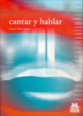 cantar y hablar (ebook)-9788499102207 cantar y hablar (ebook)-9788499102207