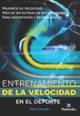 entrenamiento de la velocidad en el deporte-paul collins-9788499105307 entrenamiento de la velocidad en el deporte-paul collins-9788499105307