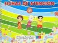 fichas de atencion 4-mª carmen puerta puerta-joaquina ortega gomez-9788499154107 fichas de atencion 4-mª carmen puerta puerta-joaquina ortega gomez-9788499154107
